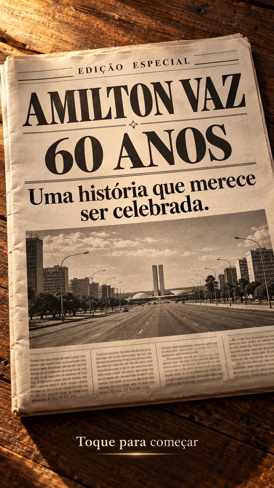 Edição especial — Amilton Vaz, 60 anos. Toque para começar.